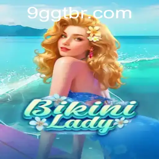 The Exciting World of BikiniLady: A Dive into the Game with Keyword 9GGT